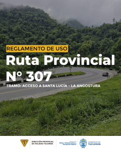 Reglamento de uso Ruta Provincial N° 307