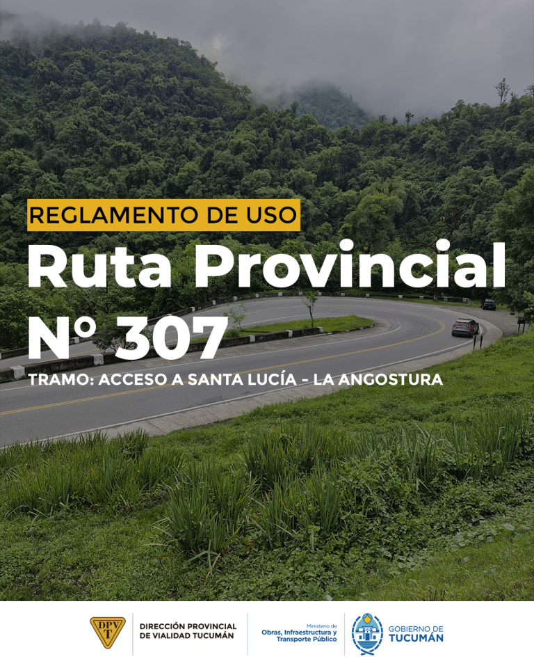 Reglamento de uso Ruta Provincial N° 307