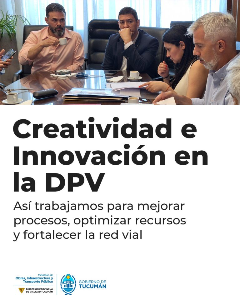 Creatividad e innovación en la Dirección Provincial de Vialidad